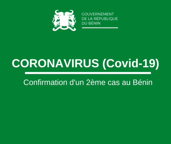 CORONAVIRUS - Confirmation d'un 2ème cas au Bénin