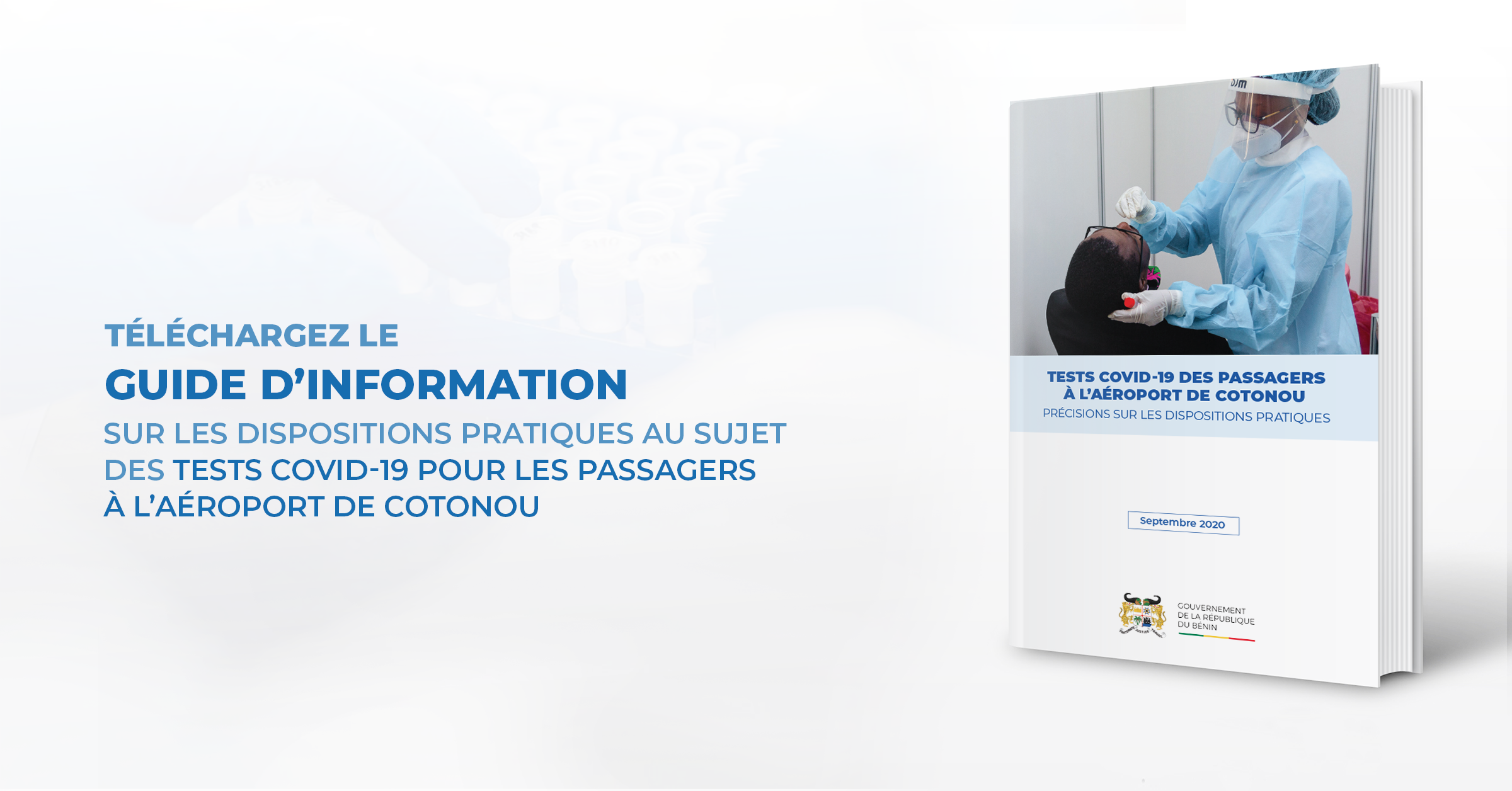 Guide d'information sur les dispositions pratiques relatives aux tests Covid-19 à destination des passagers à l'aéroport de Cotonou