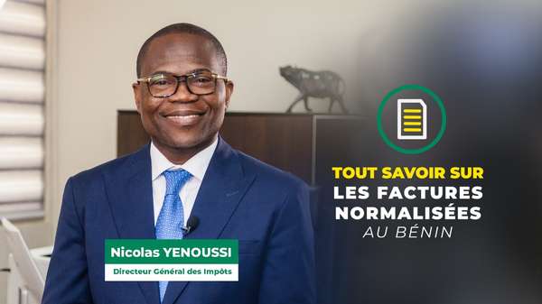 Tout savoir sur les factures normalisées au Bénin