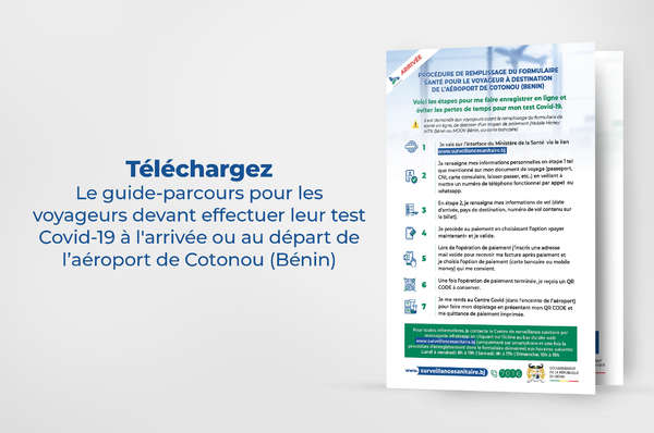 TÉLÉCHARGEZ LE GUIDE-PARCOURS DES VOYAGEURS DEVANT EFFECTUER LEUR TEST COVID-19 À L'ARRIVÉE OU AU DÉPART DE L’AÉROPORT DE COTONOU (BÉNIN)