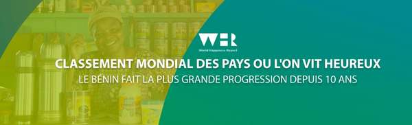 Classement des pays où l’on vit heureux : le Bénin a la plus grande progression mondiale