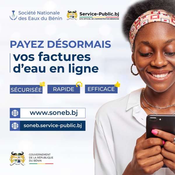 Lancement du service de paiement en ligne des factures d'Eau : Le Gouvernement facilite la vie aux abonnés de la SONEB