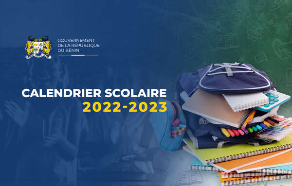 Année scolaire 2022-2023 en République du Bénin : Le calendrier désormais disponible