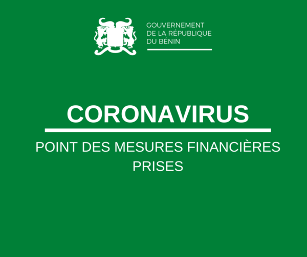 CORONAVIRUS : près de 07 milliards de FCFA mobilisés par le gouvernement pour les actions urgentes