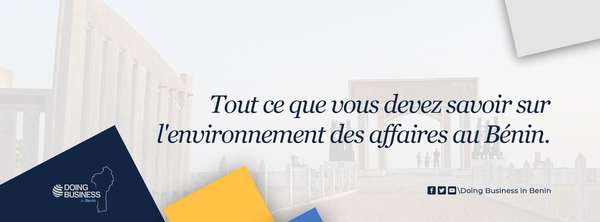 Dématérialisation des services publics au Bénin pour améliorer le climat des affaires malgré la Covid-19