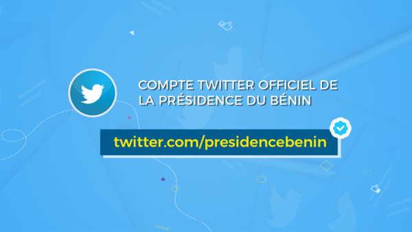 Découvrez et abonnez vous au compte Twitter officiel de la Présidence du Bénin