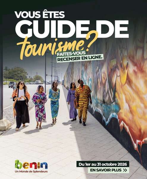 Vous êtes guide de tourisme au Bénin ? Faites-vous recenser avant le 31 octobre 2026 !