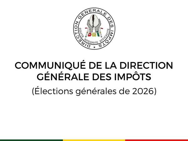 Élections générales de 2026 : Le DGI invite les potentiels candidats à demander leur Quitus Fiscal en ligne