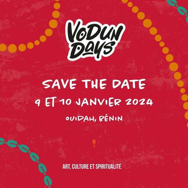 Bénin : Vodun Days - Le premier rendez-vous international autour des arts, de la culture et de la spiritualité Vodun