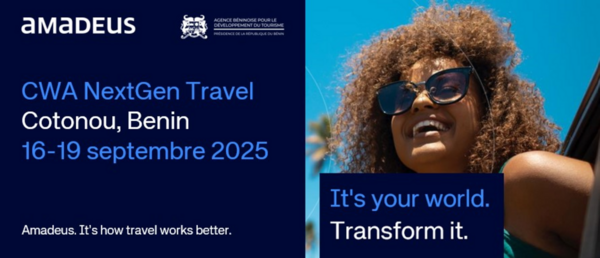 Amadeus choisit le Bénin pour accueillir l’évènement CWA NextGen Travel 2025