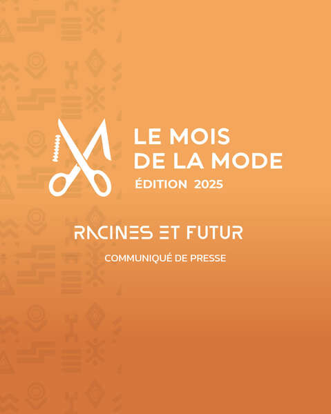 Le Mois de la Mode 2025 dévoile son édition « Racines & Futur » et son nouvel Ambassadeur, OLOUWA G