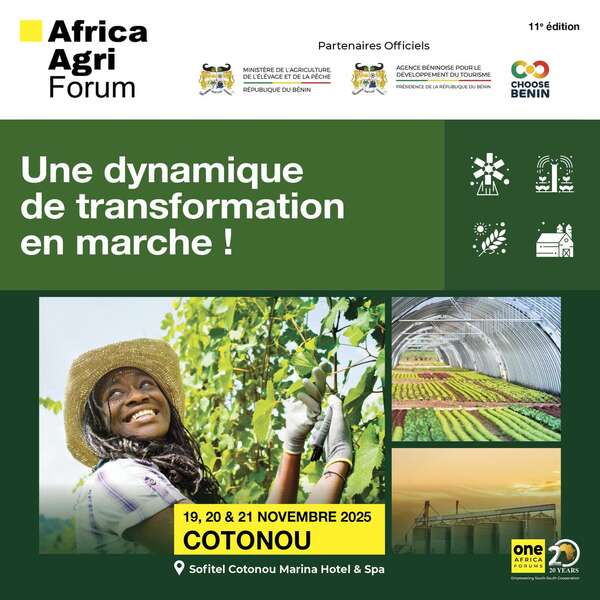 Africa Agri Forum 2025, le rendez-vous stratégique de l’agriculture africaine, s’installe à Cotonou
