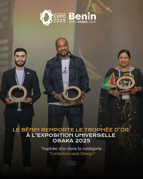 Le Bénin remporte le trophée d’Or à l’Exposition Universelle Osaka 2025